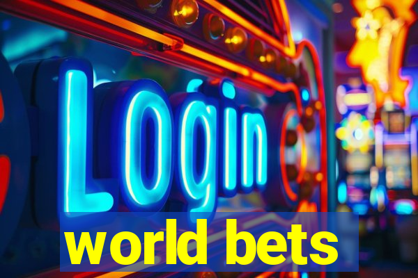 world bets